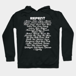 Repent America! Hoodie